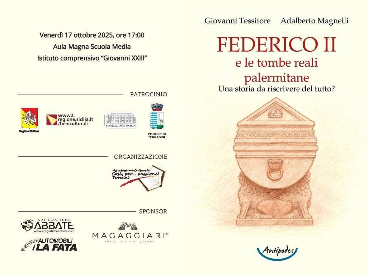 Terrasini: Presentazione del libro “Federico II e le tombe reali palermitane. Una storia da riscrivere&hellip;