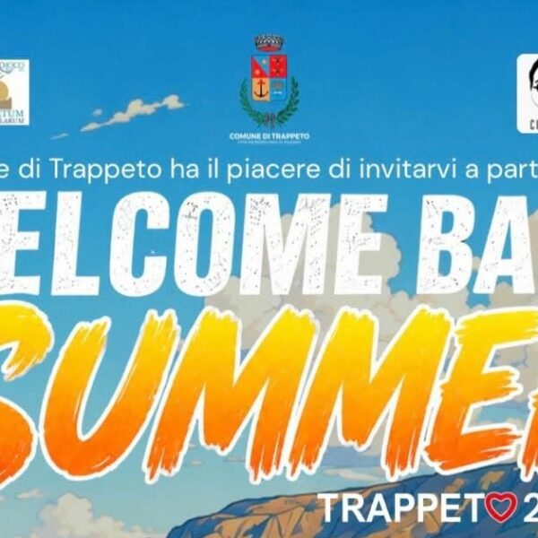 Trappeto, tutto pronto per “Welcome Back Summer&hellip;